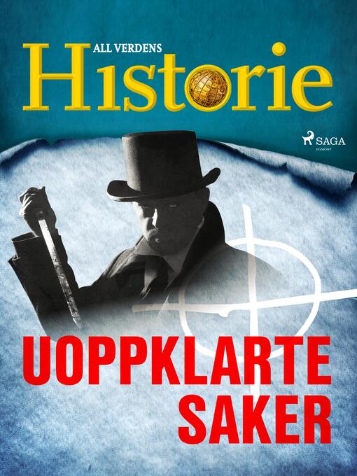 Title details for Uoppklarte saker by All Verdens Historie - Available